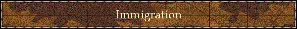 Immigration